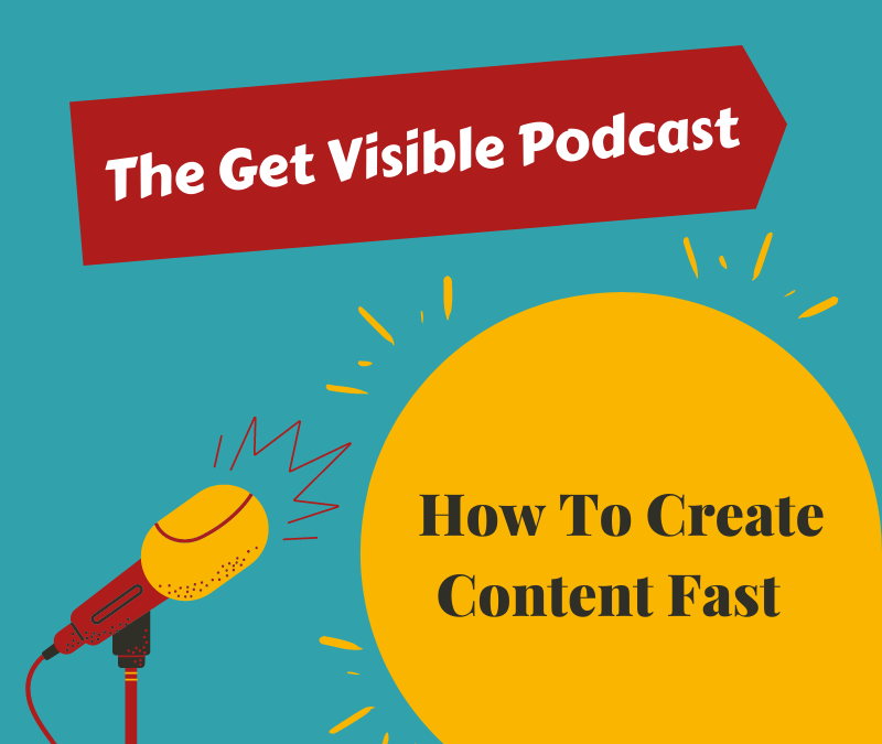How to create content for your business – fast