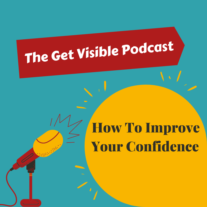 Understanding confidence and how to increase yours - I am Julie Brown